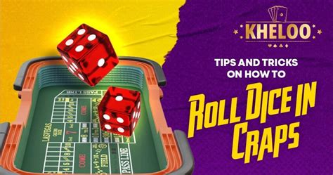 how to roll dice in craps|Tips and Tricks on How to Roll Dice in Craps .